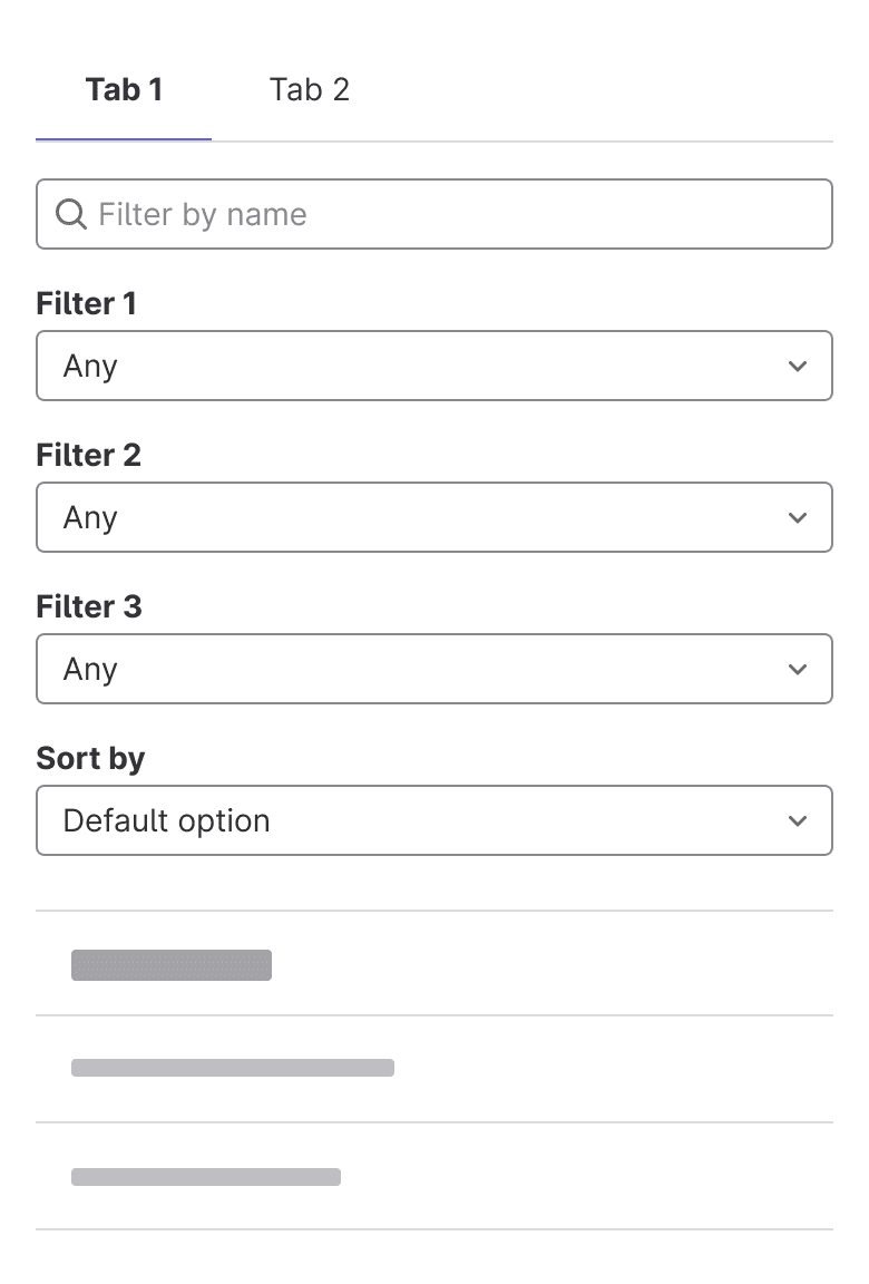 Two tabs with search below, followed by filter and sort dropdowns each in new line